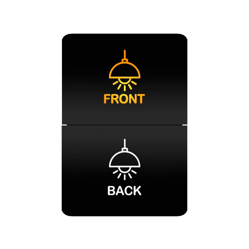 Dual push switch Front and Back lights