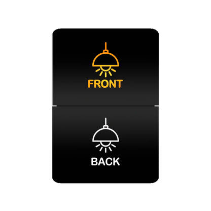Dual push switch Front and Back lights