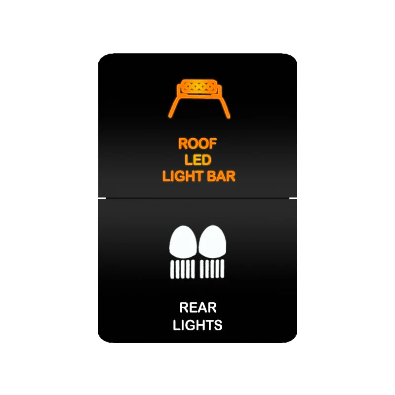 Dual push switch roof LED light bar and rear lights