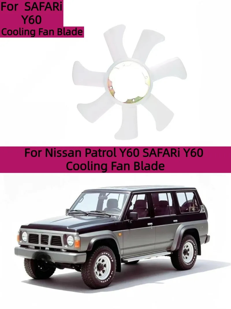 Cooling Fan Blades for Nissan Patrol Y60, SAFARi Y60, Nissan Navara D22, QD32, TD27, Patrol Y60 GQ, TD42, TB42E, TB42S, RD28. Tuck's Performance