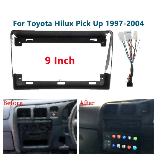 9 inch stereo fascia kit with harness for 1997-2004 Hilux, before and after dash fit
